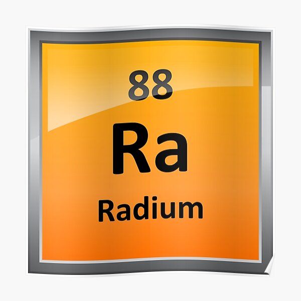"Radium Periodic Table Element Symbol" Poster for Sale by sciencenotes