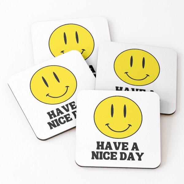 Item preview, Have A Nice Day designed and sold by Everythingafter.
