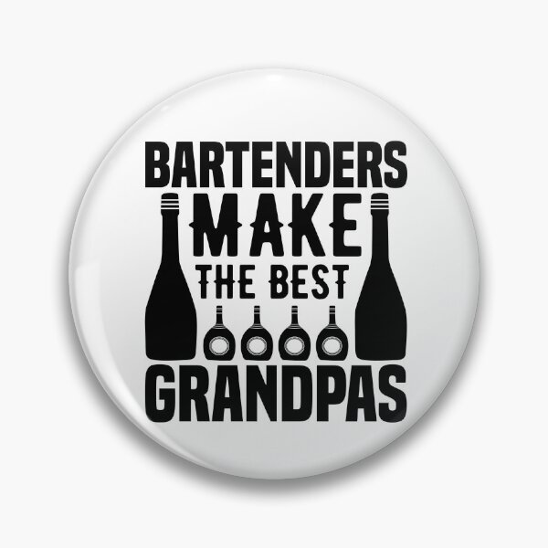 Item preview, Bartenders make the best grandpas designed and sold by SasKloset.