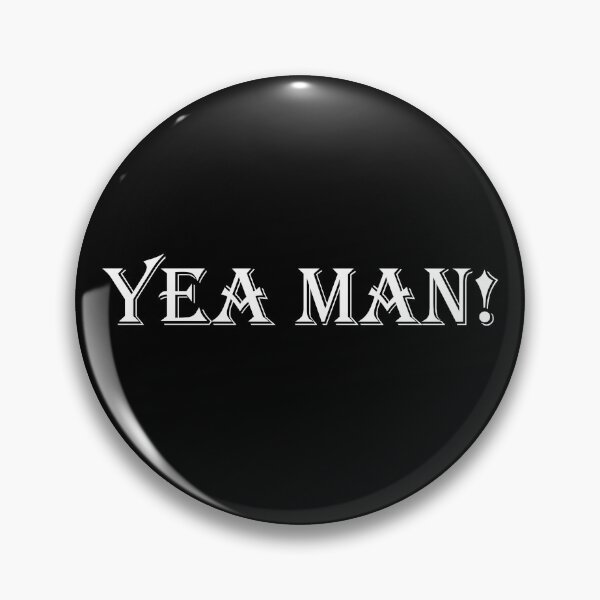 Item preview, Yea Man! designed and sold by StefanCgraphics.