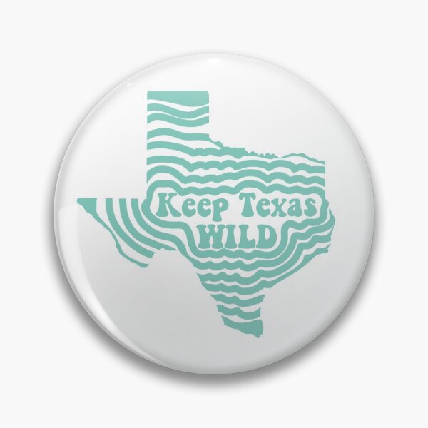 Item preview, Keep Texas Wild designed and sold by mnordycreations.