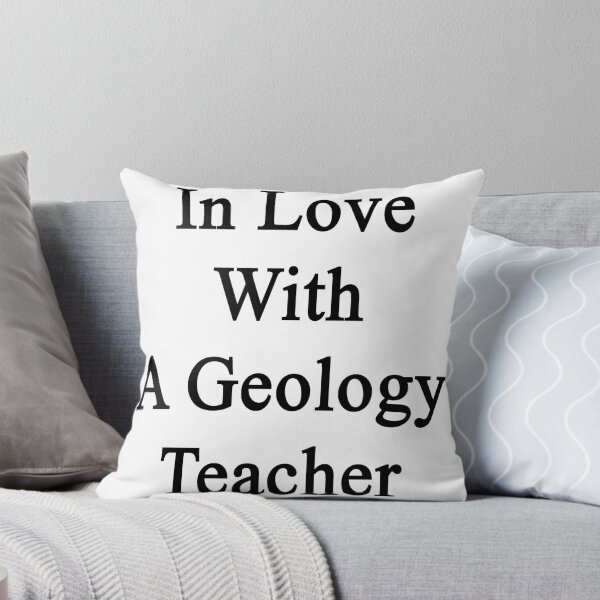Item preview, In Love With A Geology Teacher  designed and sold by supernova23.