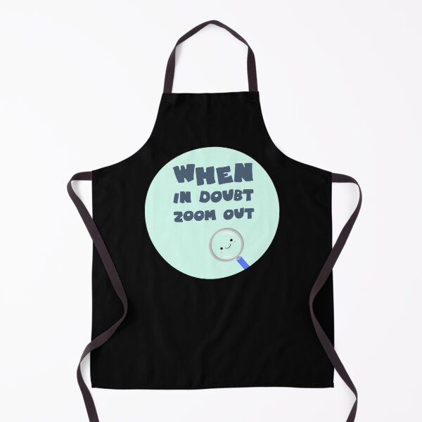 Item preview, when in doubt zoom out designed and sold by GoranDesign.