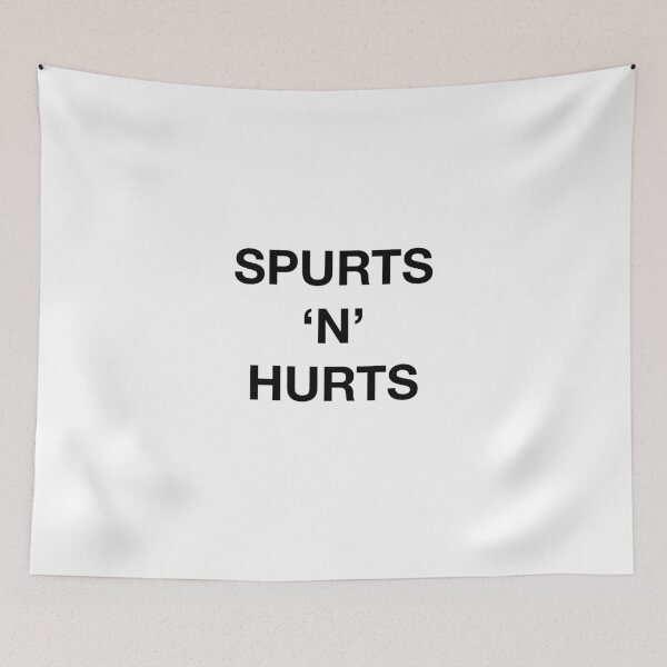 Item preview, SPURTS 'N' HURTS designed and sold by SprayandPray69.