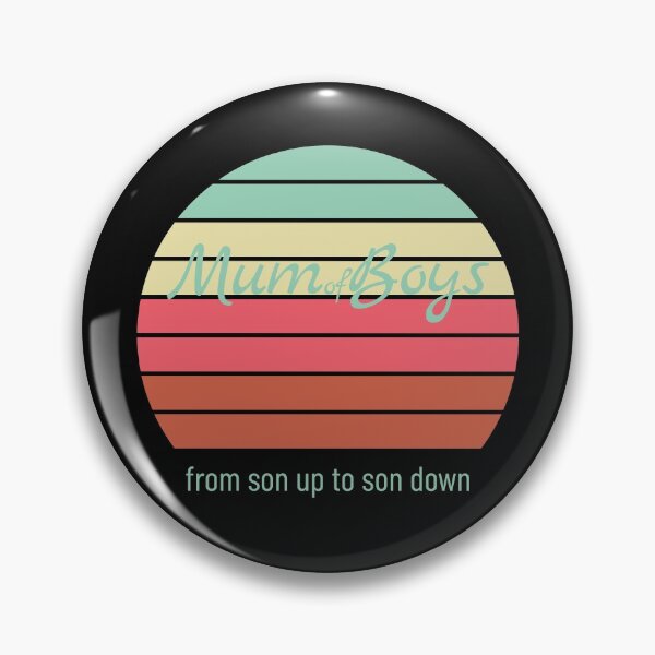 Item preview, Mum of boys from son up to son down designed and sold by MiloHarris.