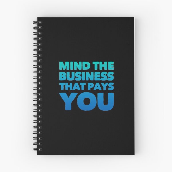 Item preview, Mind The Business That Pays You designed and sold by suver.