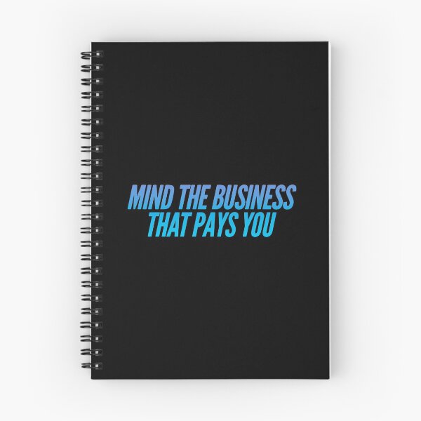 Item preview, Mind The Business That Pays You designed and sold by suver.