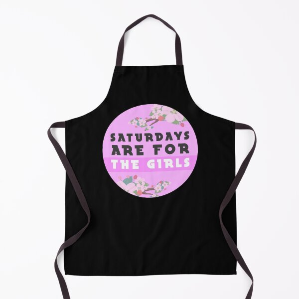 Item preview,  saturdays are for the girls designed and sold by GoranDesign.