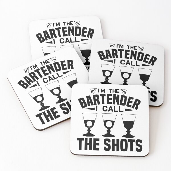 Item preview, I'm the bartender, call the shots designed and sold by SasKloset.