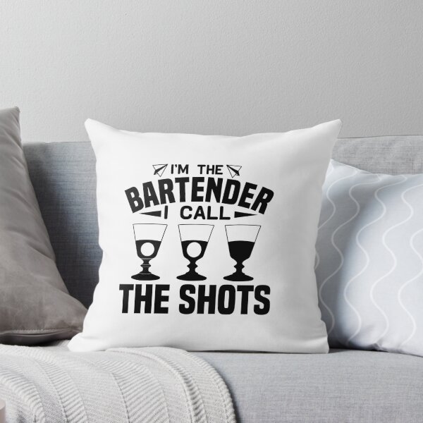 Item preview, I'm the bartender, call the shots designed and sold by SasKloset.