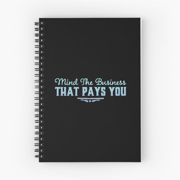 Item preview, Mind The Business That Pays You designed and sold by suver.