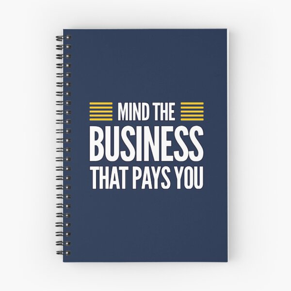 Item preview, Mind The Business That Pays You designed and sold by suver.