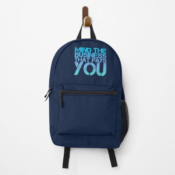 Item preview, Mind The Business That Pays You designed and sold by suver.