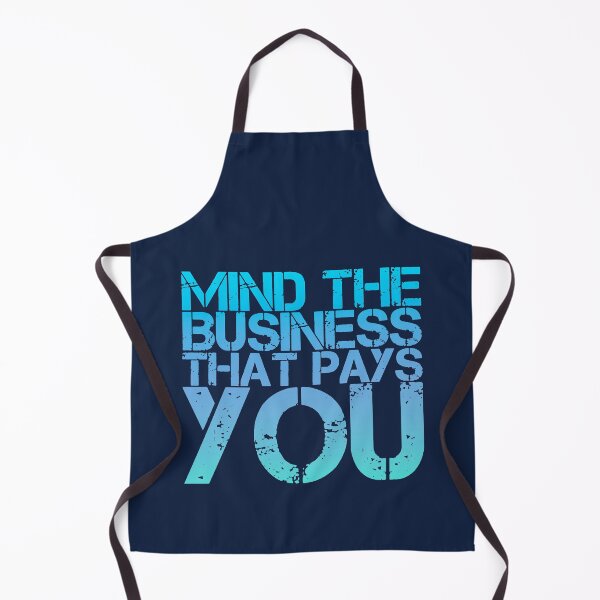Item preview, Mind The Business That Pays You designed and sold by suver.