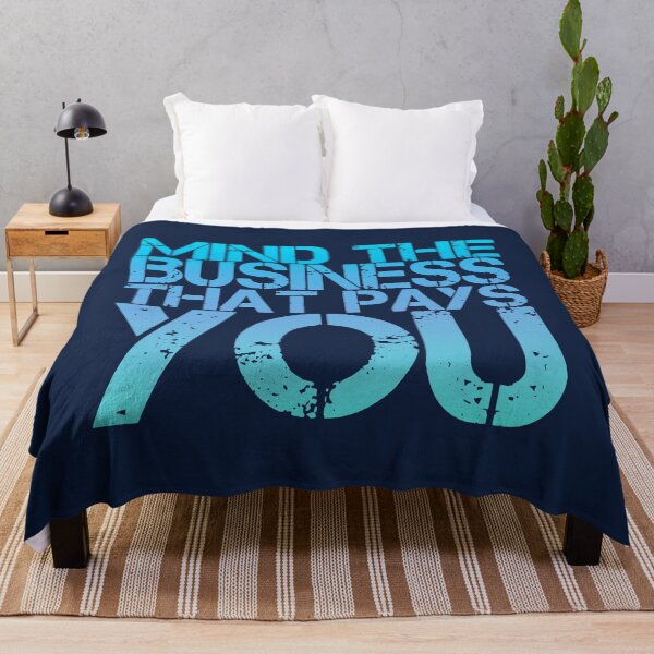 Item preview, Mind The Business That Pays You designed and sold by suver.