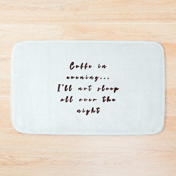 Item preview, *Coffe in evening... I'not sleep all over the night* designed and sold by ITALY-Roselli-.