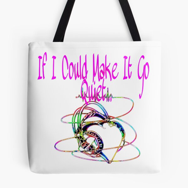 Item preview, If I Could Make It Go Quiet designed and sold by FACELESS MONKEY.