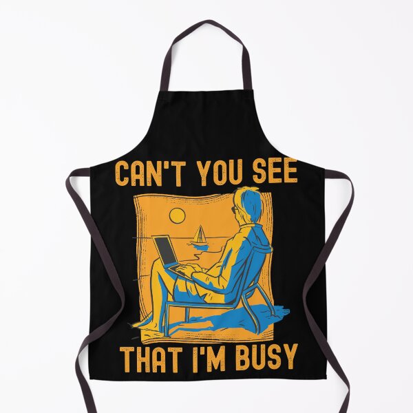Item preview, Can't You See That I'm Busy designed and sold by Hoiho Adventure Shirts.