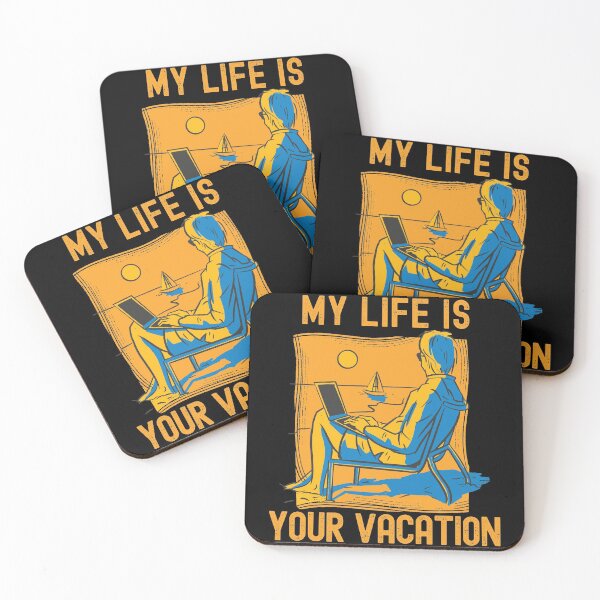 Item preview, My Life Is Your Vacation designed and sold by Hoiho Adventure Shirts.