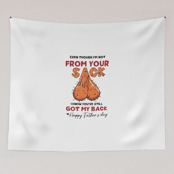 Item preview, Even If I'm Not From Your Sack Step Dad Gift designed and sold by Stunning-Art.