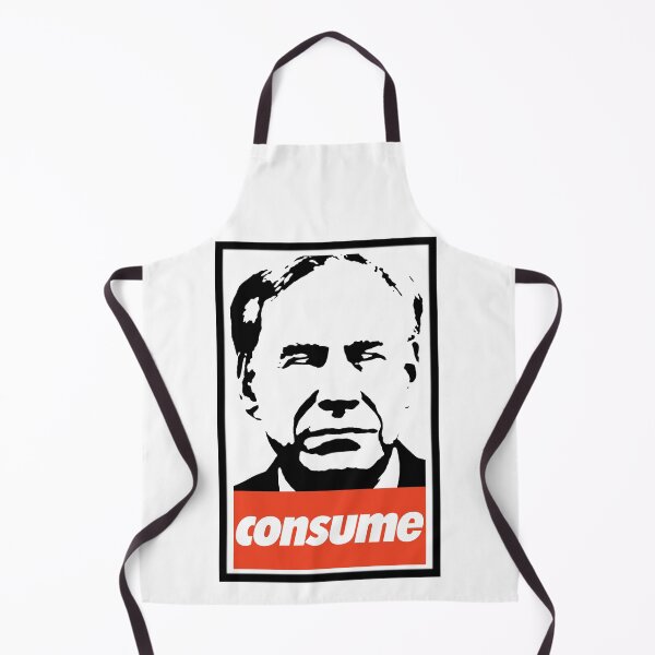 Item preview, Greg Abbott: Consume. Obey style. designed and sold by KBwiththeTees.