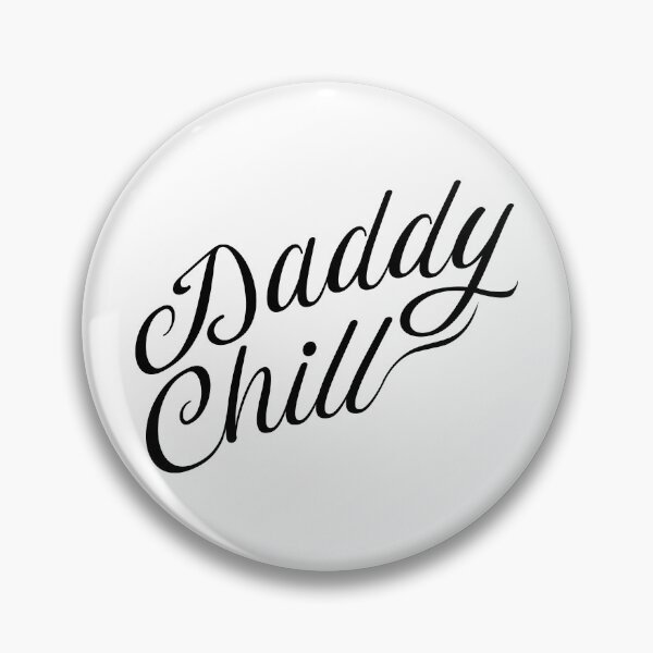 Item preview, Daddy Chill Cursive - Black designed and sold by GorsskyVlogs.