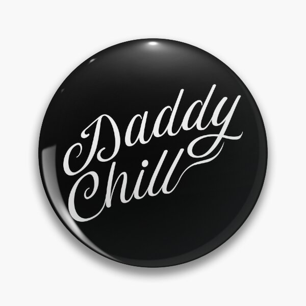 Item preview, Daddy Chill Cursive - White designed and sold by GorsskyVlogs.
