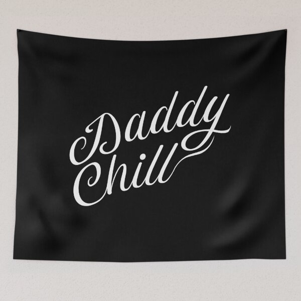 Item preview, Daddy Chill Cursive - White designed and sold by GorsskyVlogs.