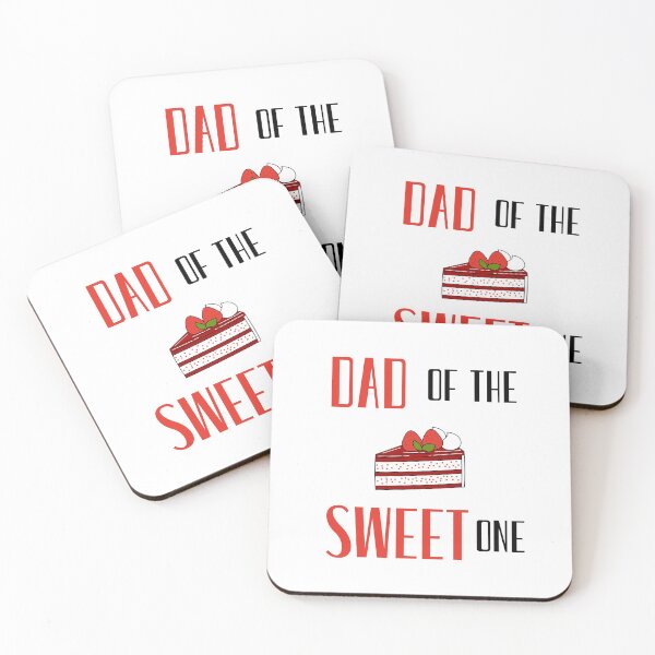 Item preview, Dad Of The Sweet One designed and sold by daguilon.