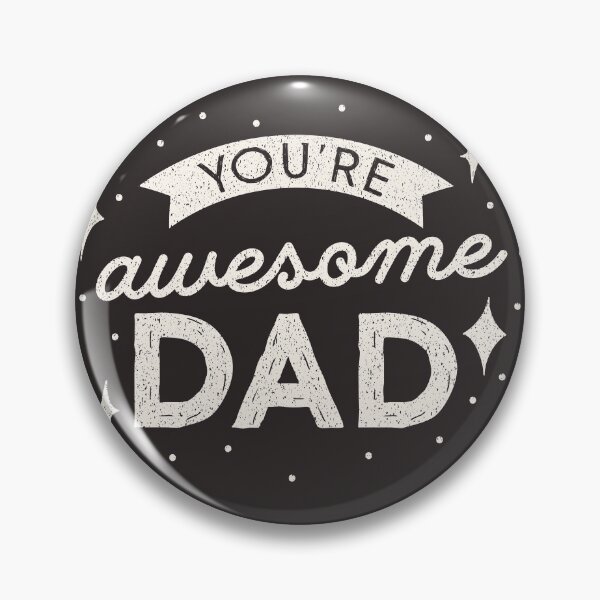 Item preview, You’re Awesome Dad designed and sold by aartidote.