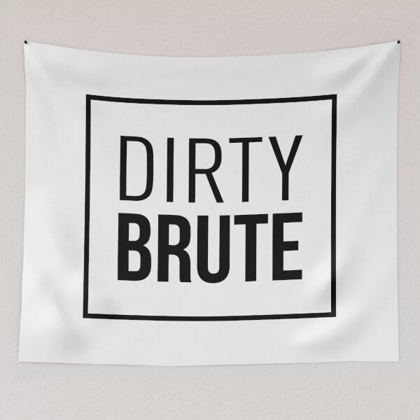 Item preview, Dirty Brute designed and sold by FilipeFerreira.