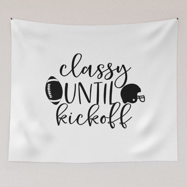 Item preview, Classy untill kickoff - black designed and sold by banothsonu.