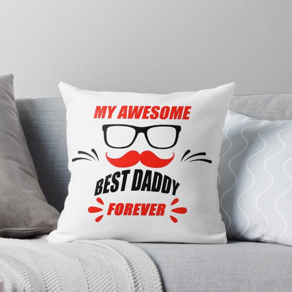 Item preview, My Awesome Best Daddy Forever designed and sold by Simo200.