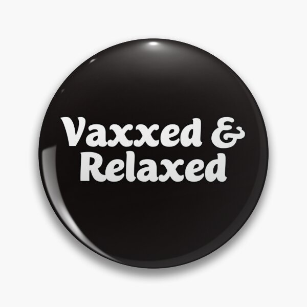 Artikelvorschau, Vaxxed & Relaxed entworfen und verkauft von Aronrocker.