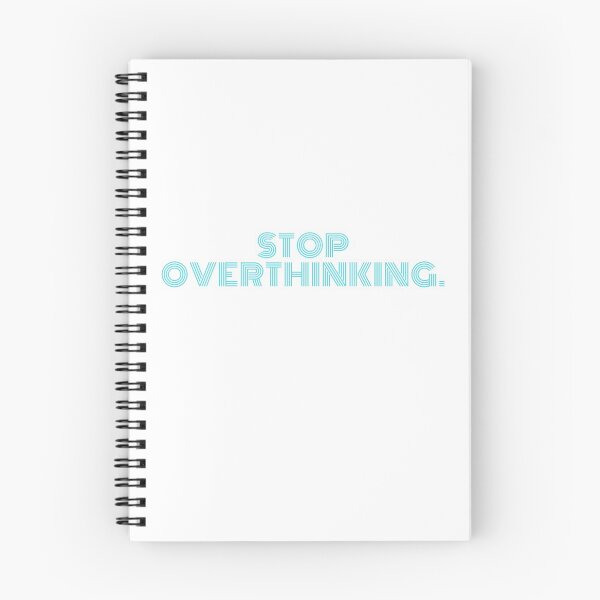 Item preview, stop overthinking designed and sold by DareRabbit.