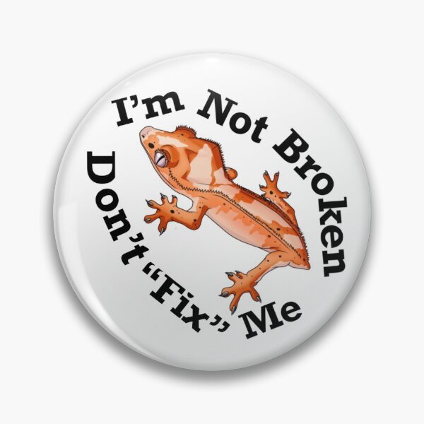 Item preview, I'm not broken crested gecko design designed and sold by AMackInCheese.