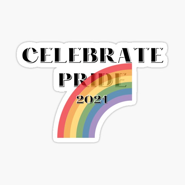 Item preview, celebrate pride, pride month 2021  designed and sold by Ghostdog2021.
