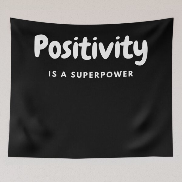 Item preview, Positivity Is A Superpower designed and sold by Sonatablue.