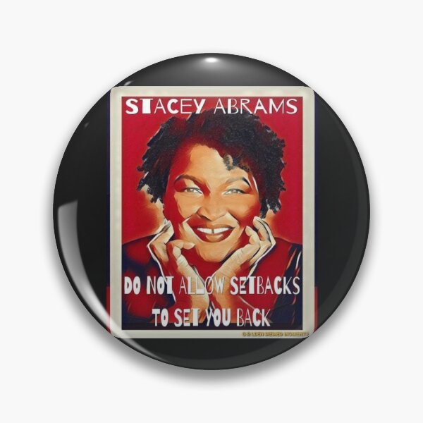 Item preview, Stacey Abrams Quote designed and sold by GoldenMMoments.