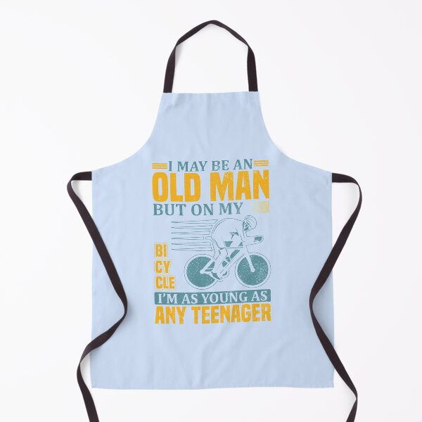 Item preview, I may be an old man but on my bicycle i'm as young as any teenager designed and sold by digoarpi.