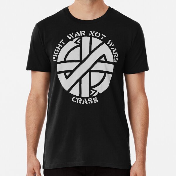 Crass - Fight War Not Wars Premium T-Shirt