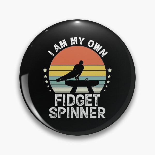 Item preview, I Am My Own Fidget Spinner, Awesome Gymnast, Funny Gymnastics lover Retro Vintage Gift designed and sold by Theobsessed01.