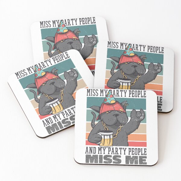 Item preview, Party Cat Miss My Party People And My Party People Miss Me designed and sold by Hoiho Adventure Shirts.