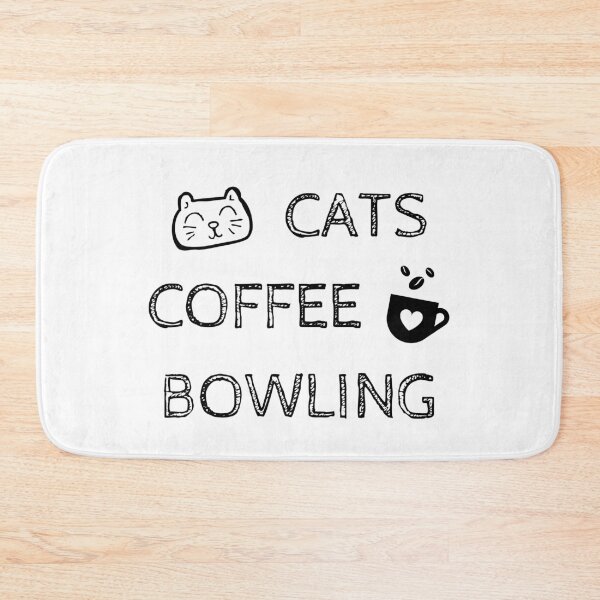 Item preview, Cats. Coffee. Bowling designed and sold by TheGreenGoat.