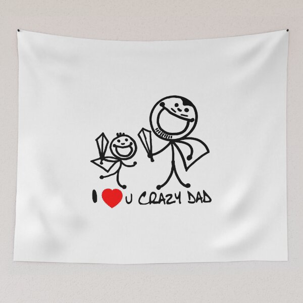 Item preview, DAD AND FATHERS DAY - I love you crazy dad 3 designed and sold by KHAOTICSHOP.
