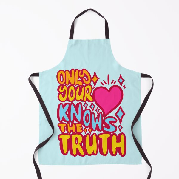 Item preview, Only your heart knows the truth designed and sold by teeman Nunez.