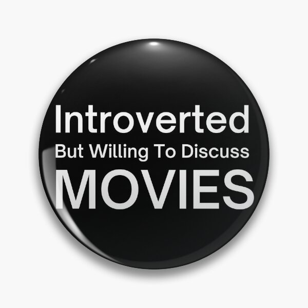 Item preview, Introverted But Willing To Discuss Movies Cinema Theatres designed and sold by TeesForNerds.