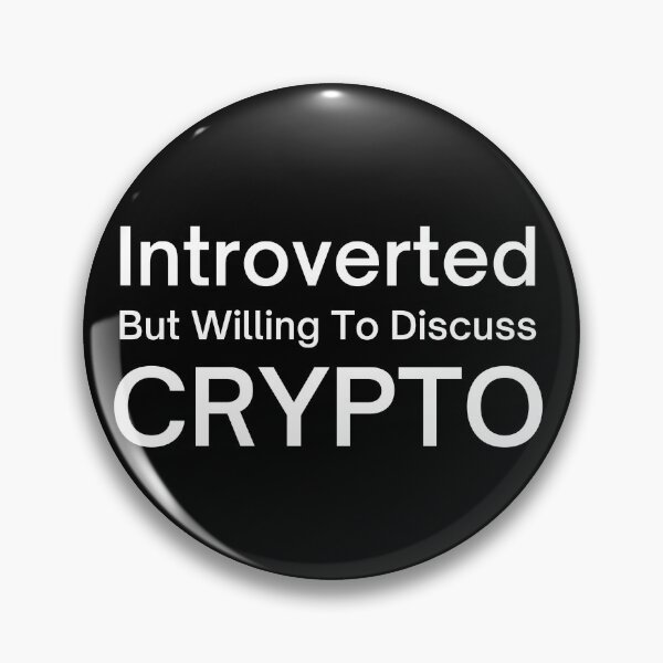 Item preview, Introverted But Willing To Discuss Crypto Cryptocurrency Investing designed and sold by TeesForNerds.