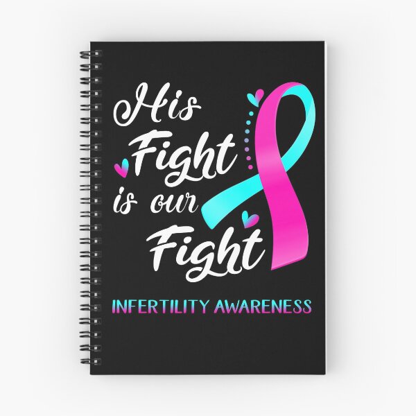 Item preview, His Fight Is Our Fight Infertility Awareness designed and sold by hvoid41.