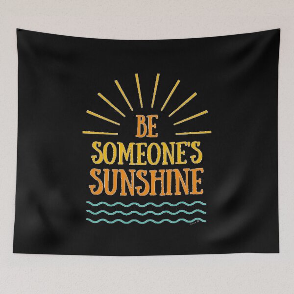 Item preview, Be Someone's Sunshine designed and sold by kane-n.